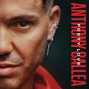 El texto musical OUR NEW LOVE de ANTHONY CALLEA también está presente en el álbum Forty love (2022)