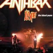 El texto musical NOW IT'S DARK de ANTHRAX también está presente en el álbum Live, the island years (1994)