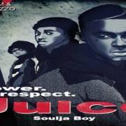 El texto musical BUKU de SOULJA BOY también está presente en el álbum Juice - mixtape (2011)