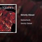 El texto musical DETACHED de SPINESHANK también está presente en el álbum Strictly diesel (1998)