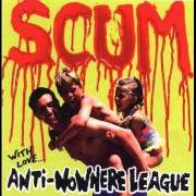 El texto musical FUCKED UP AND WASTED de ANTI-NOWHERE LEAGUE también está presente en el álbum Scum (1997)