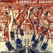 El texto musical ADVANCE CASSETTE de SPOON también está presente en el álbum A series of sneaks (1998)