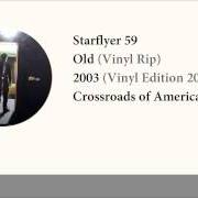 El texto musical OLD de STARFLYER 59 también está presente en el álbum Old (2003)