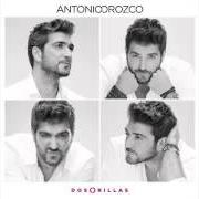 El texto musical HOY SERÁ de ANTONIO OROZCO también está presente en el álbum Hoy será (2015)