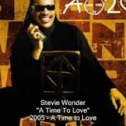 El texto musical IF YOUR LOVE CANNOT BE MOVED de STEVIE WONDER también está presente en el álbum A time to love (2005)