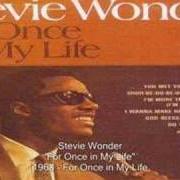 El texto musical I'M MORE THAN HAPPY (I'M SATISFIED) de STEVIE WONDER también está presente en el álbum For once in my life (1968)