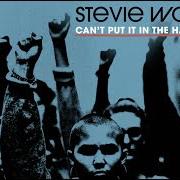 El texto musical CAN'T PUT IT IN THE HANDS OF FATE de STEVIE WONDER también está presente en el álbum Can't put it in the hands of fate (2020)