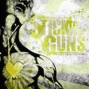 El texto musical WE MUST LOOK LIKE ANTS FROM UP THERE de STICK TO YOUR GUNS también está presente en el álbum Comes from the heart (2008)