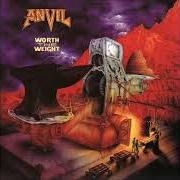 El texto musical ON THE WAY TO HELL de ANVIL también está presente en el álbum Worth the weight (1991)
