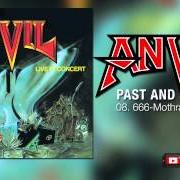 El texto musical FORGED IN FIRE de ANVIL también está presente en el álbum Past and present - live in concert (1989)