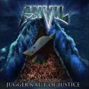 El texto musical TURN IT UP de ANVIL también está presente en el álbum Juggernaut of justice (2011)