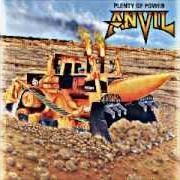 El texto musical DISGRUNTLED de ANVIL también está presente en el álbum Plenty of power (2000)