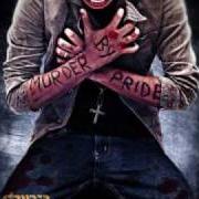 El texto musical MURDER BY PRIDE de STRYPER también está presente en el álbum Murder by pride (2009)