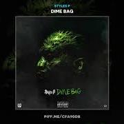 El texto musical WAR N PEACE de STYLES P también está presente en el álbum Dime bag (2018)