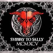 El texto musical GRABERDE de SUBWAY TO SALLY también está presente en el álbum Mcmxcv (1995)