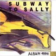 El texto musical WHERE IS LUCKY de SUBWAY TO SALLY también está presente en el álbum Album 1994 (1994)