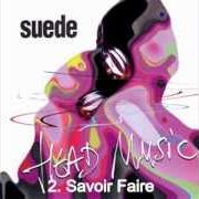 El texto musical HEAD MUSIC de SUEDE también está presente en el álbum Head music (1999)