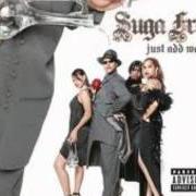 El texto musical HAPPY de SUGA FREE también está presente en el álbum Just add water (2006)