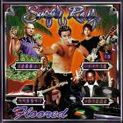 El texto musical STAND & DELIVER de SUGAR RAY también está presente en el álbum Floored (1997)