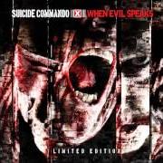 El texto musical FEEDING MY INNER HATE de SUICIDE COMMANDO también está presente en el álbum When evil speaks (2013)