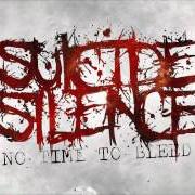 El texto musical SMOKE de SUICIDE SILENCE también está presente en el álbum No time to bleed (2009)