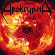 El texto musical IGNORANCE de APOKRYPHA también está presente en el álbum To the seven (2004)