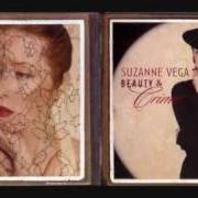 El texto musical LUDLOW STREET de SUZANNE VEGA también está presente en el álbum Beauty & crime (2007)
