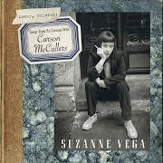 El texto musical CARSON'S BLUES de SUZANNE VEGA también está presente en el álbum Lover, beloved: songs from an evening with carson mccullers (2016)
