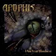 El texto musical MOUNT TO REDEEM de APOPHIS también está presente en el álbum I am your blindness (2005)