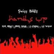El texto musical HANDS UP de SWIZZ BEATZ también está presente en el álbum Hands up (2013)