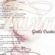 El texto musical GAME OF BROKEN HEARTS de TARNATION también está presente en el álbum Gentle creatures (1995)