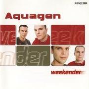 El texto musical HARD TO SAY I'M SORRY de AQUAGEN también está presente en el álbum Weekender (2002)