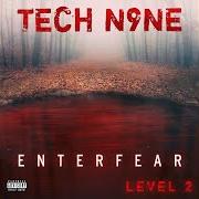 El texto musical QUESTION MARK THIS! de TECH N9NE también está presente en el álbum Enterfear (2020)