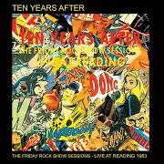 El texto musical SOMETIMES / EXTENSIONS ON ONE CHORD de TEN YEARS AFTER también está presente en el álbum Friday rock show sessions (2014)