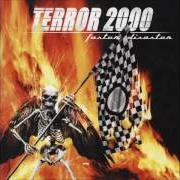 El texto musical MENACE OF BRUTALITY de TERROR 2000 también está presente en el álbum Faster disaster (2002)