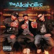 El texto musical PARTY YA ASS OFF de THA ALKAHOLIKS también está presente en el álbum Firewater (2006)