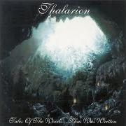 El texto musical GODDESS OF BEAUTY AND WISDOM SLEEPS FOR EVERMORE (MOURNFUL ODE TO LADA) de THALARION también está presente en el álbum Tales of the woods... thus was written (1998)