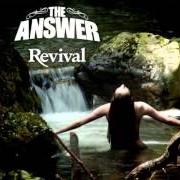 El texto musical TROUBLE de THE ANSWER también está presente en el álbum Revival (2011)