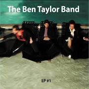 El texto musical I'LL BE FINE de BEN TAYLOR BAND también está presente en el álbum Ep #1 (2004)