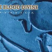 El texto musical AS RAPTURE FADES de THE BLOOD DIVINE también está presente en el álbum Mystica (1997)