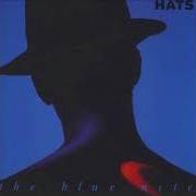 El texto musical OVER THE HILLSIDE de THE BLUE NILE también está presente en el álbum Hats (1998)