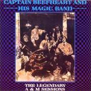 El texto musical MOON CHILD de THE CAPTAIN BEEFHEART también está presente en el álbum The legendary a&m sessions (1984)