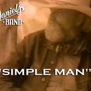 El texto musical PLAY ME SOME FIDDLE de THE CHARLIE DANIELS BAND también está presente en el álbum Simpple man
