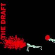 El texto musical UP ALL NIGHT de THE DRAFT también está presente en el álbum The draft - ep (2007)
