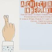 El texto musical FUMBLE de ARCHITECTURE IN HELSINKI también está presente en el álbum Fingers crossed (2003)