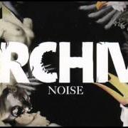 El texto musical WASTE de ARCHIVE también está presente en el álbum Noise (2004)