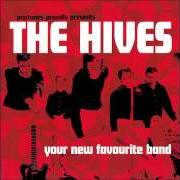 El texto musical MAD MAN de THE HIVES también está presente en el álbum Your new favourite band (2001)