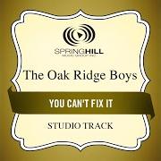 El texto musical YOU CAN'T FIX IT de THE OAKRIDGE BOYS también está presente en el álbum Common thread (2005)