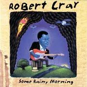 El texto musical STEPPIN' OUT de THE ROBERT CRAY BAND también está presente en el álbum Some rainy morning (1995)