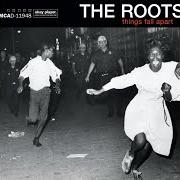 El texto musical ADRENALINE! de THE ROOTS también está presente en el álbum Things fall apart (1999)